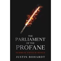 Parliament of the Profane (Parliament of the Profane)