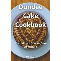 Dundee Cake Cookbook