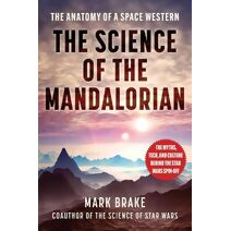 Science of The Mandalorian (Science of)