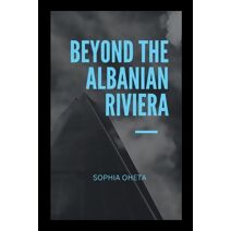 Beyond the Albanian Riviera