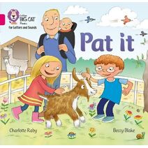 Pat it (Collins Big Cat Phonics for Letters and Sounds)