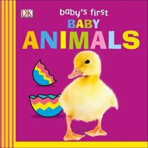 Baby's First Baby Animals (Baby's First Board Books)