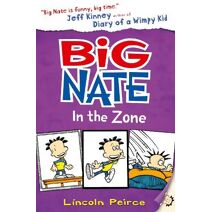 Big Nate in the Zone (Big Nate)