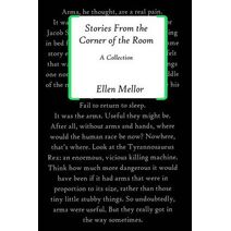 Stories From the Corner of the Room