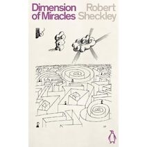Dimension of Miracles (Penguin Science Fiction)