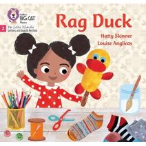 Rag Duck (Big Cat Phonics for Little Wandle Letters and Sounds Revised)