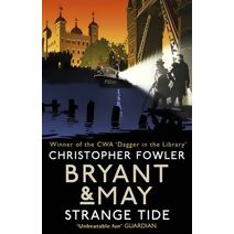 Bryant & May - Strange Tide (Bryant & May)