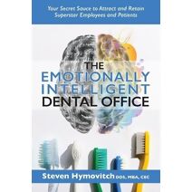 Emotionally Intelligent Dental Office