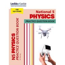 National 5 Physics (Leckie Practice Question Book)