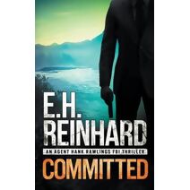 Committed (Agent Hank Rawlings FBI Thriller)