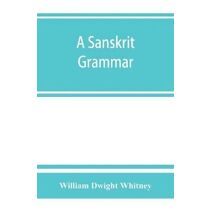 Sanskrit grammar, including both the classical language, and the older dialects, of Veda and Brahmana