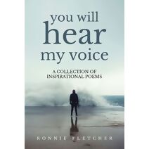 You Will Hear My Voice