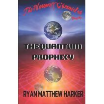 Quantum Prophecy