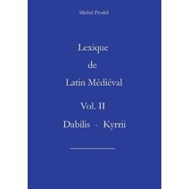 Lexique de latin m�di�val vol II