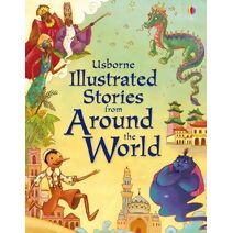 Illustrated Stories from Around the World (Illustrated Story Collections)