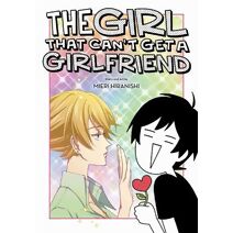 Girl That Can't Get a Girlfriend (Girl That Can't Get a Girlfriend)