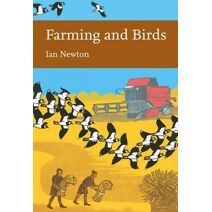 Farming and Birds (Collins New Naturalist Library)