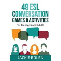 49 ESL Conversation Games & Activities