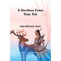 Southern Cross fairy tale