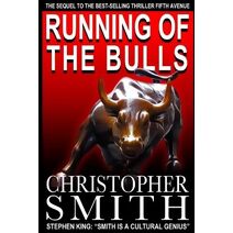 Running of the Bulls (Book One in the Fifth Avenue)