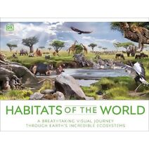 Habitats of the World (DK Panorama)