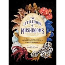 Little Book of Mushrooms