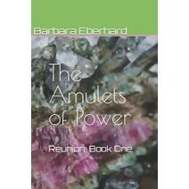 Amulets of Power (Reunion)