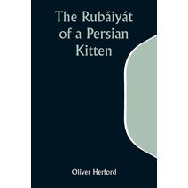 Rubáiyát of a Persian Kitten