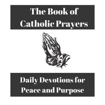 Book of Catholic Prayers