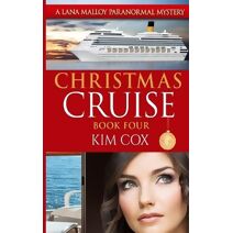 Christmas Cruise (Lana Malloy Paranormal Mystery)