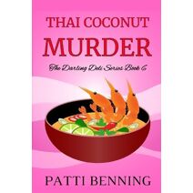 Thai Coconut Murder (Darling Deli)
