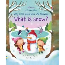 Very First Questions and Answers What is Snow? (Very First Questions and Answers)