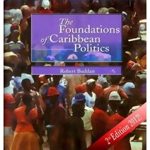 Foundations of Caribbean Politics