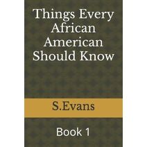 Things Every African American Should Know