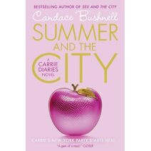 Summer and the City (Carrie Diaries)