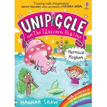 Unipiggle: Mermaid Mayhem (Unipiggle the Unicorn Pig)