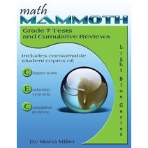 Math Mammoth Grade 7 Tests and Cumulative Reviews