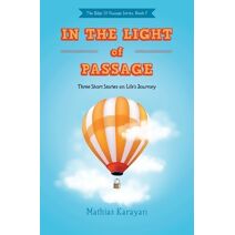 In the Light of Passage (Edge of Passage)