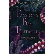 Passions Bay Tentacles