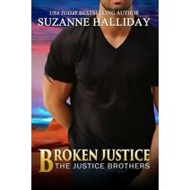 Broken Justice (Justice Brothers)