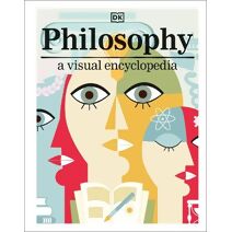 Philosophy (DK Children's Visual Encyclopedia)