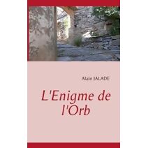 L'Enigme de l'Orb