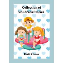 Collection of Childrens Stories