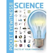 Pocket Eyewitness Science (Pocket Eyewitness)
