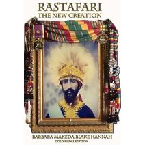 RASTAFARI - THE NEW CREATION (Gold Medal Edition)