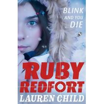 Blink and You Die (Ruby Redfort)