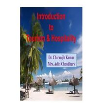 Introduction To Tourism & Hospitality