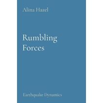 Rumbling Forces