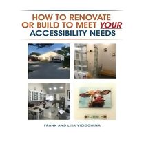 How To Renovate Or Build To Meet Your Accessibility Needs