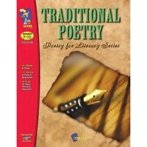 Traditional Poetry from the Fifteenth to the early Twentieth Century Grades 7-10